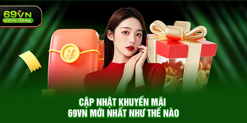 Các chương trình khuyến mãi tại 69VN