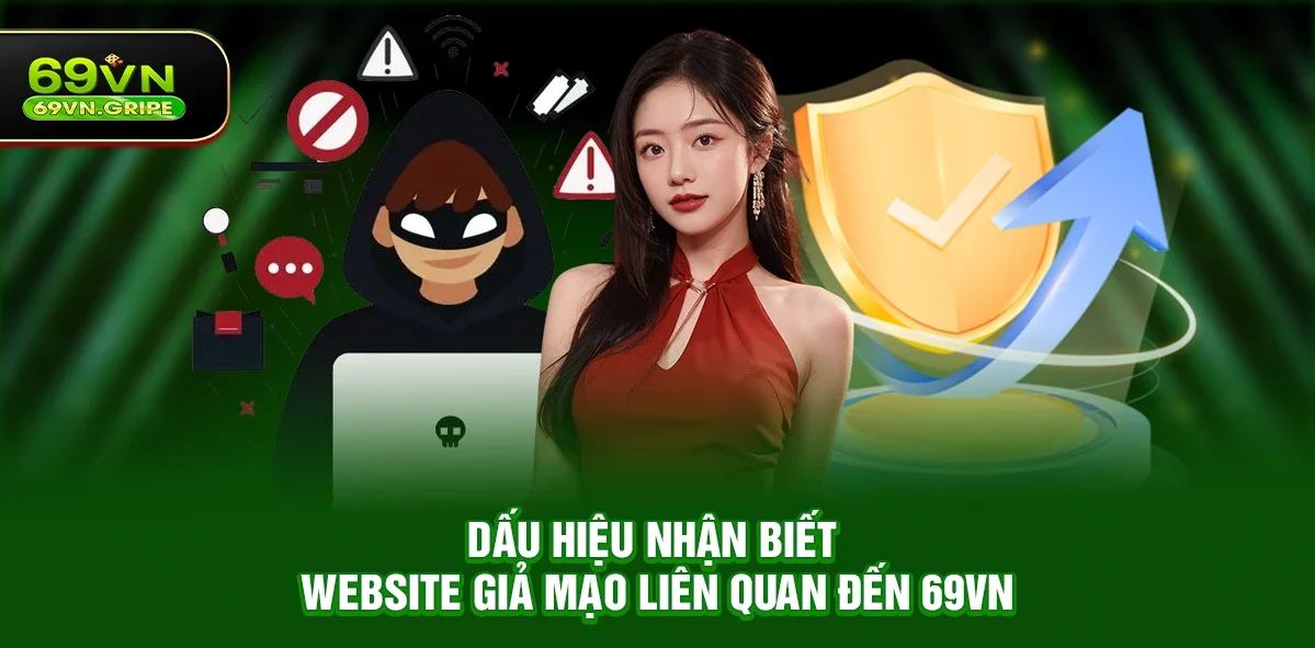 69VN có phải trang giả mạo nhiều không? Vì sao người dùng đặt câu hỏi này?