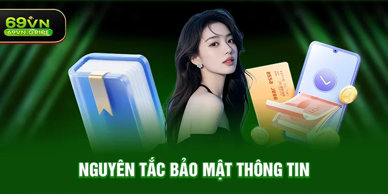 Nguyên tắc bảo mật thông tin